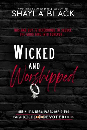 [Wicked & Devoted #1 & 02] • Wicked and Worshipped